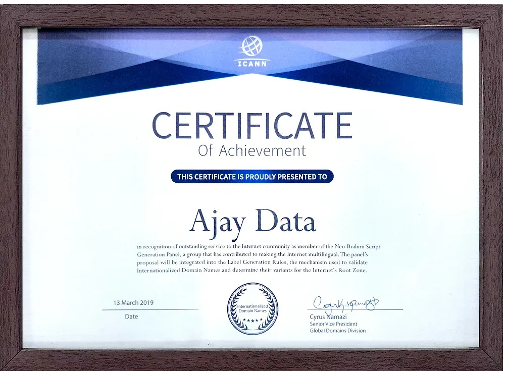 ICANN Certificate of Achievement presented to Ajay Data for service on the Neo-Brahmi Script Generation Panel, 13 March 2019